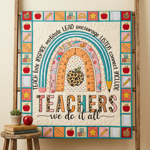 Teachers We Do It All HM0604006CL Quilt